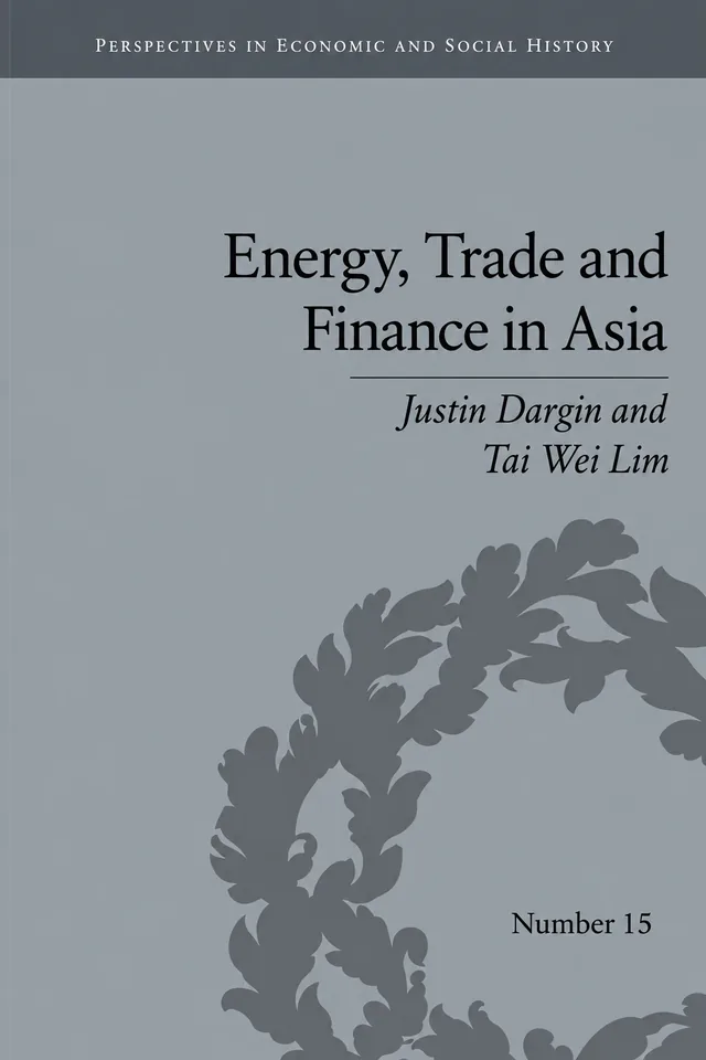 Energy, Trade and Finance in Asia book cover